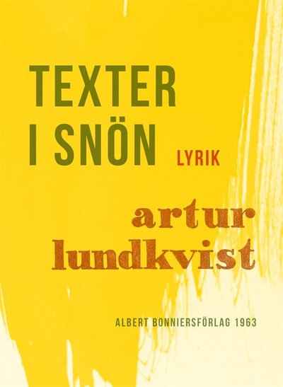 Cover for Artur Lundkvist · Texter i snön : dikter (ePUB) (2017)