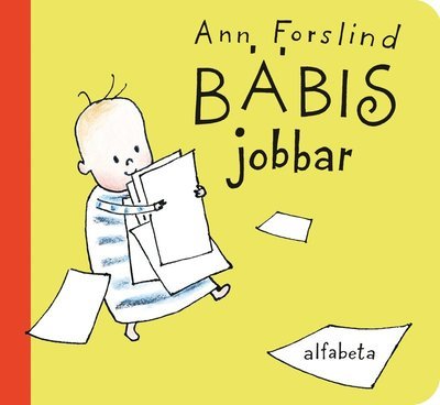 Cover for Ann Forslind · Bäbis jobbar (Kartonbuch) (2022)