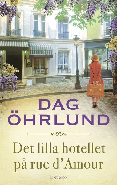 Cover for Dag Öhrlund · Det lilla hotellet på rue d'Amour (Paperback Bog) (2019)