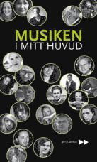 Cover for Jens Ganman · Musiken i mitt huvud (Bound Book) (2008)