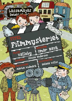 LasseMajas Detektivbyrå: Filmmysteriet - Martin Widmark - Books - Bonnier Carlsen - 9789179750152 - May 15, 2020