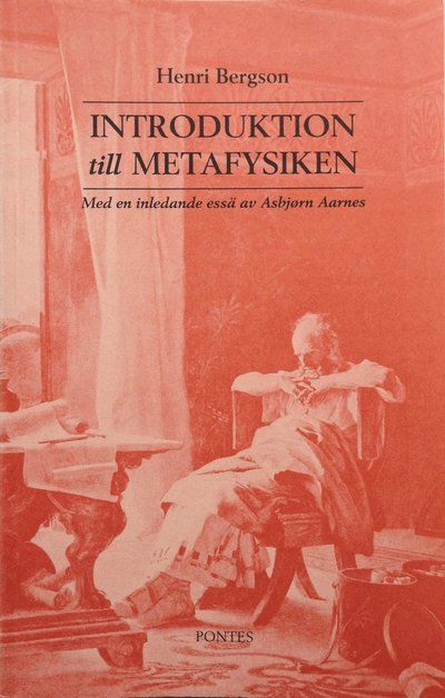 Cover for Henri Bergson · Introduktion till metafysiken (Bok) (1992)