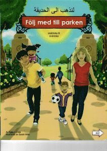 Cover for Kate Clynes · Följ med till parken (arabiska och svenska) (Book) (2018)