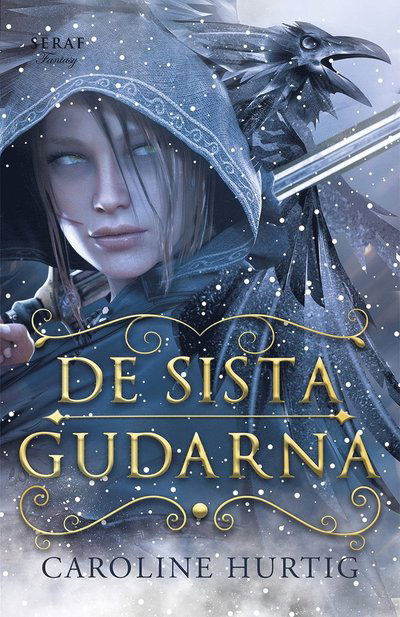 Cover for Caroline Hurtig · De sista gudarna (Paperback Book) (2022)