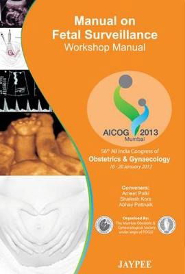 Cover for Hrishikesh D Pai · Manual on Fetal Surveillance: Workshop Manual (Paperback Book) (2013)