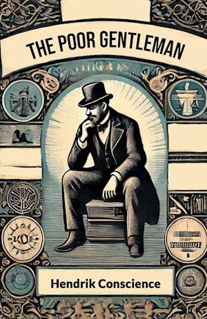 Cover for Hendrik Conscience · The Poor Gentleman (Edition2024) (Paperback Book) (2024)