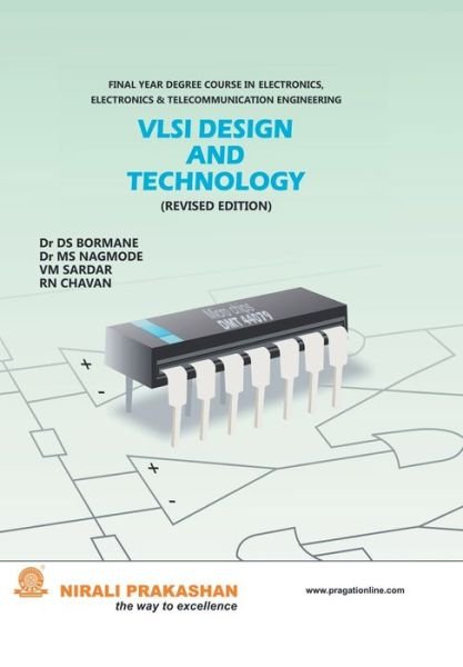 Vlsi Design Technology - Ds Dr Bormane - Kirjat - Nirali Prakashan - 9789381595152 - 2014