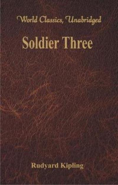 Cover for Rudyard Kipling · Soldier Three (Paperback Book) (2017)