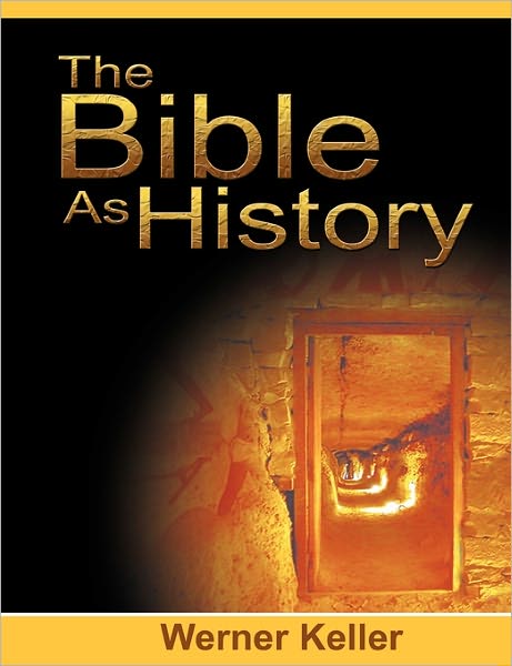 Cover for Werner Keller · The Bible as History (Taschenbuch) (2008)