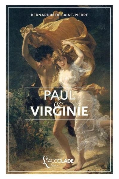 Cover for Henri Bernardin De Saint-Pierre · Paul et Virginie (Paperback Book) (2016)