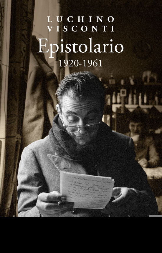 Epistolario 1920-1961 - Luchino Visconti - Books -  - 9791280491152 - 