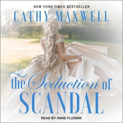 Cover for Cathy Maxwell · The Seduction of Scandal (CD) (2020)