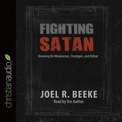 Cover for Joel R Beeke · Fighting Satan (CD) (2016)