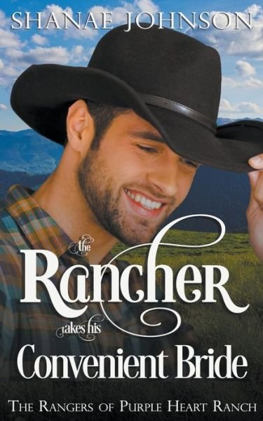 Cover for Shanae Johnson · The Rancher takes his Convenient Bride (Paperback Book) (2020)