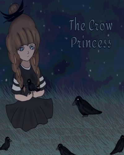 Cover for Halrai · The Crow Princess (Paperback Book) (2022)