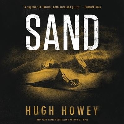 Sand - Hugh Howey - Music - HarperCollins - 9798212161152 - September 6, 2022