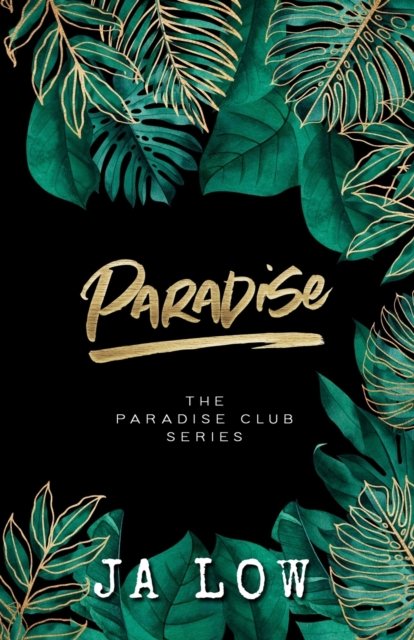 Cover for Ja Low · Paradise (Special Edition cover) - Paradise Club Special Editions (Paperback Bog) (2022)