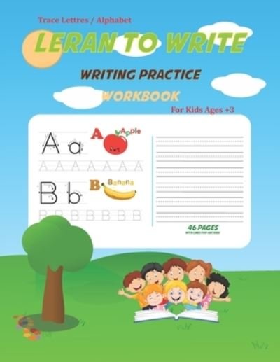 Cover for Trace Lettre · Trace Lettre Alphabet Leran to write . writing Practice workbook for kids ages 3+ (Paperback Book) (2020)