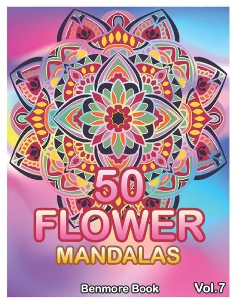 Cover for Benmore Book · 50 Flower Mandalas (Paperback Bog) (2020)