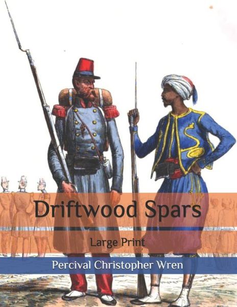 Cover for P C Wren · Driftwood Spars (Paperback Book) (2020)