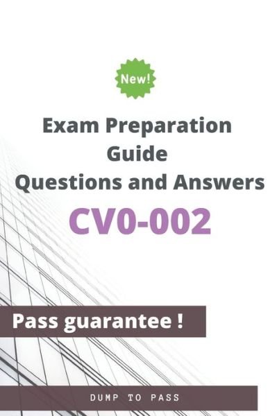 Cover for Dump To Pass · CV0-002 Exam Preparation Guide Questions and Answers (Pocketbok) (2020)