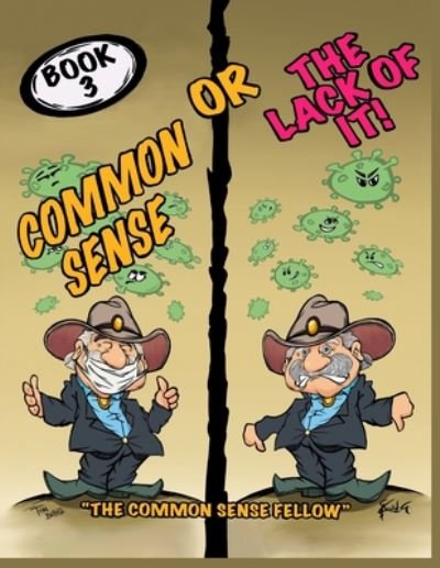Cover for Tom Burns · Common Sense Or The Lack Of It (Paperback Book) (2020)