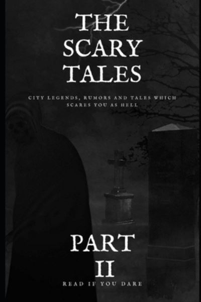 Cover for Leszek Zasimowicz · The Scary Tales: Part. II - Scary Tales (Pocketbok) (2020)