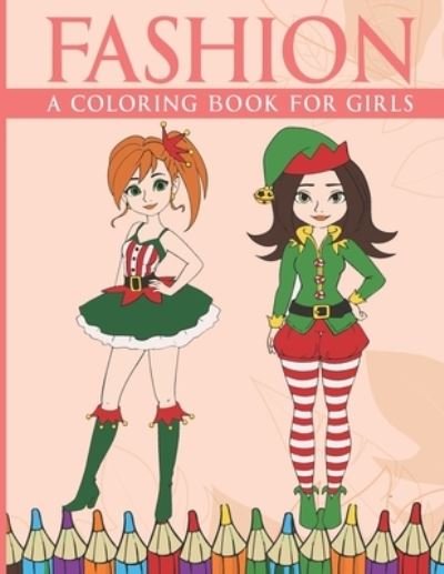 Cover for Focus Coloring Cave · Fashion Coloring Book For Girls (Pocketbok) (2020)