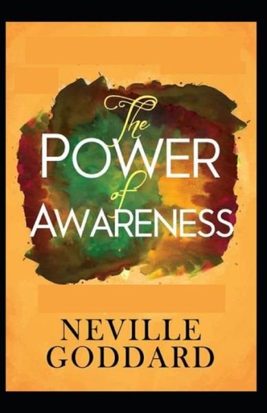 Cover for Neville Goddard · The Power of Awareness illustrated (Paperback Book) (2021)