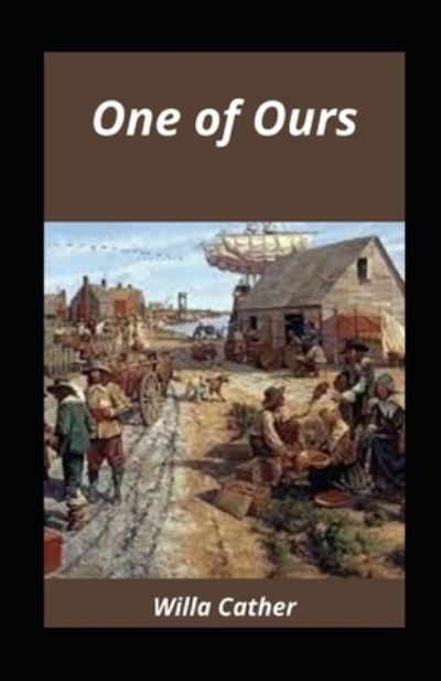 Cover for Willa Cather · One of Ours illustrated (Paperback Book) (2021)