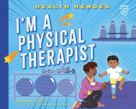 Cover for Lauren Kukla · I'm a Physical Therapist (Paperback Book) (2025)