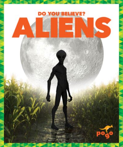 Cover for Natalie Deniston · Aliens - Do You Believe? (Gebundenes Buch) (2024)