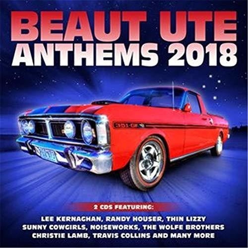 Beaut Ute Anthems 2018 / Various - Beaut Ute Anthems 2018 / Various - Muziek - UNIVERSAL - 0600753853153 - 2 november 2018
