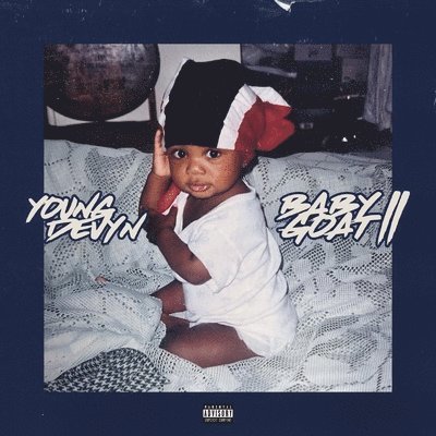 Baby Goat 2 - Young Devyn - Music - DEF JAM - 0602448650153 - February 10, 2023