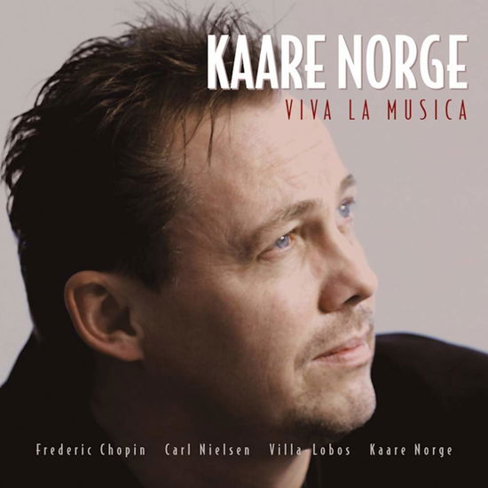 Cover for Kaare Norge · Viva La Musica (CD) (2009)