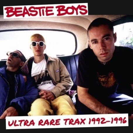 Ultra Rare Trax 1992-1996 - Beastie Boys - Musik - Tv Party - 0634438252153 - 29. november 2019