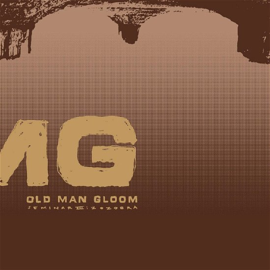 Cover for Old Man Gloom · Seminar Iii: Zozobra (LP) (2023)
