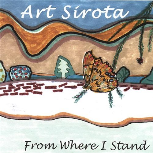 From Where I Stand - Art Sirota - Musik - CD Baby - 0660199000153 - 10. juni 2003