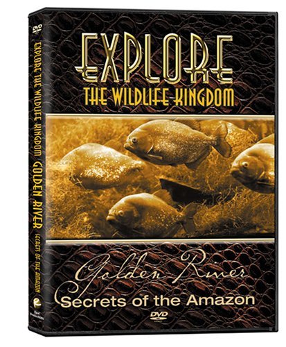 Explore the Wildlife Kingdom · Secrets of the Golden River (DVD) (2006)