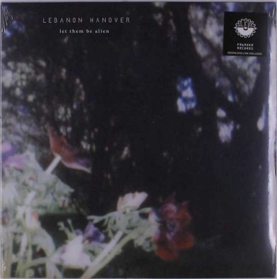 Cover for Lebanon Hanover · Let Them Be Alien (LP) (2022)