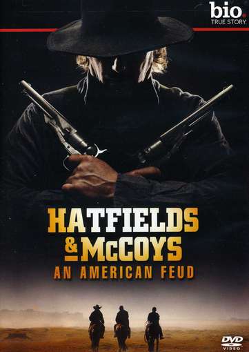 Hatfields & Mccoys: an American Feud - Hatfields & Mccoys: an American Feud - Movies - A&E - 0733961279153 - July 31, 2012