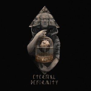 Cover for Eternal Deformity · No Way Out (CD) [Digipak] (2016)