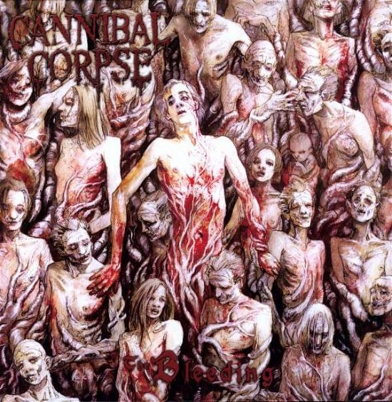 Cover for Cannibal Corpse · The Bleeding LP (LP) [Limited, 180 gram edition] (2009)