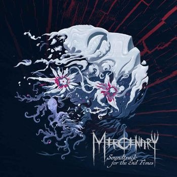 Cover for Mercenary · Soundtrack To The End Of Times (LP)