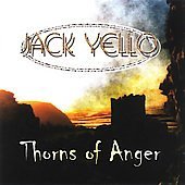 Cover for Jack Yello · Thorns Of Anger (CD) (2021)