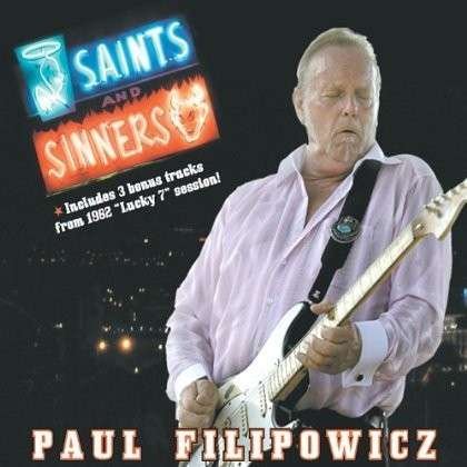 Saints & Sinners - Paul Filipowicz - Musik - CD Baby - 0884501870153 - 19. März 2013