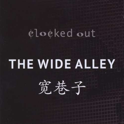 Cover for Clocked out · Wide Alley (CD) (2010)