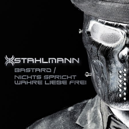 Bastards/ Nichts Spricht Wahre Liebe Frei - Stahlmann - Musiikki - AFM - 0884860177153 - torstai 23. maaliskuuta 2017