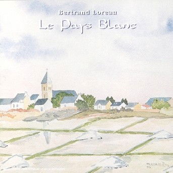 Cover for Bertrand Loreau · Pays Blanc (CD) (2001)