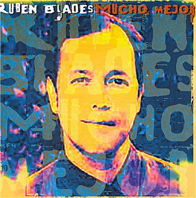 Cover for Ruben Blades  · Mucho Mejor (CD)